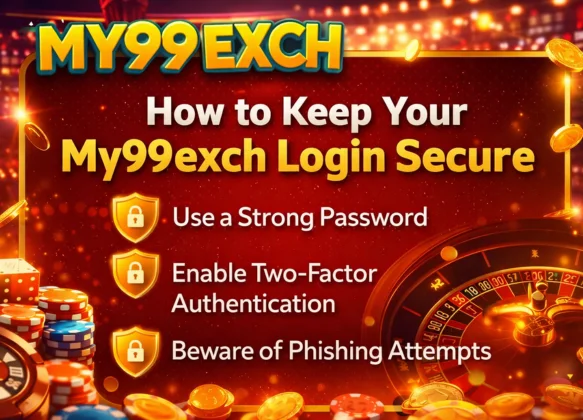 How to Keep Your My99exch Login Secure