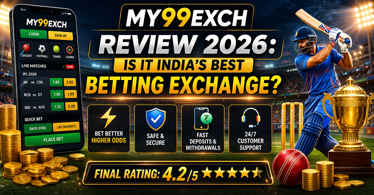 My99exch Review 2026 – Features, Safety, Pros & Cons Explained